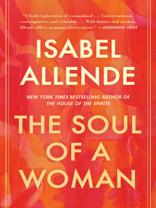 Title details for The Soul of a Woman by Isabel Allende - Wait list